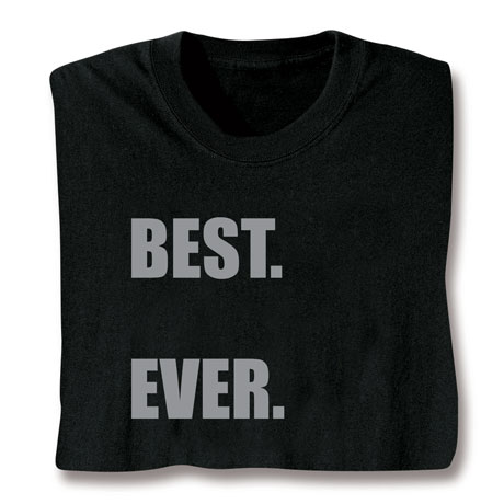 Personalized Best T-Shirt or Sweatshirt