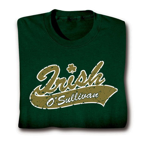 Personalized Irish "Your Name"  Underline Shirt