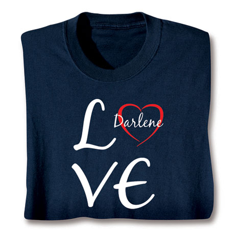 Personalized Love 'Your Name' Heart Shirt