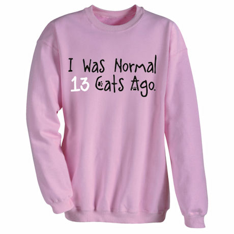 Personalized I Was Normal...Cats Ago Shirt