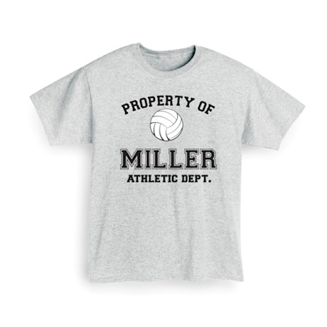 Personalized Property of "Your Name" Volleyball Shirt