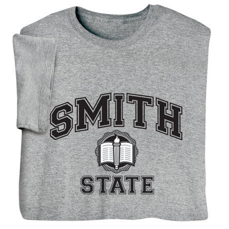 Personalized "Your Name" State School T-Shirt or Sweatshirt