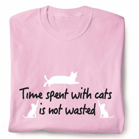 Time Spent With Cats Shirt