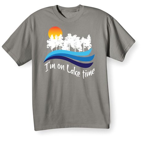 Vacation Time Shirts - Lake