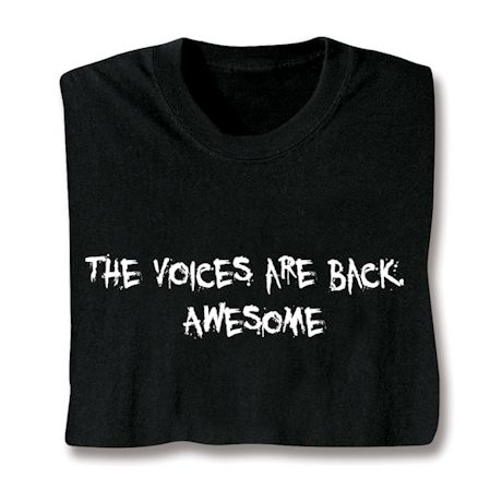 The Voices Are Back Sweatshirt