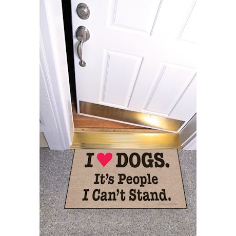 High Cotton Front Door Welcome Mats - I Heart Dogs, It's People I Can't Stand