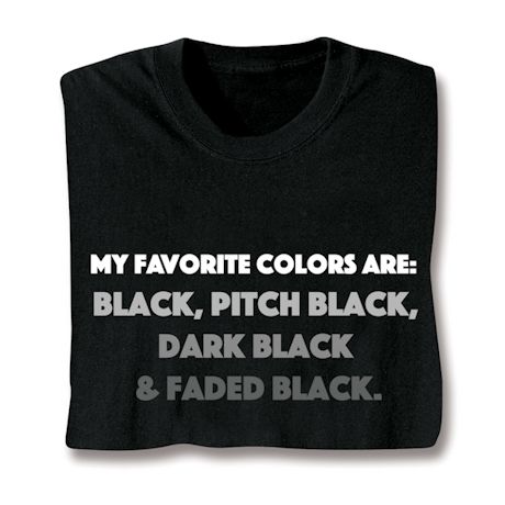 My Favorite Colors Shirts