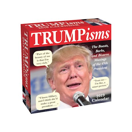 Trumpisms 2019 Day-To-Day Calendar
