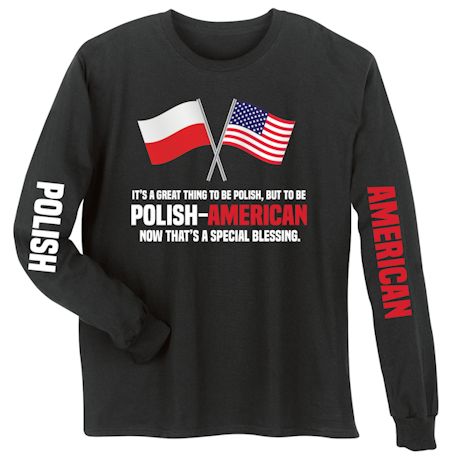 Polish - American Special Blessings Shirts