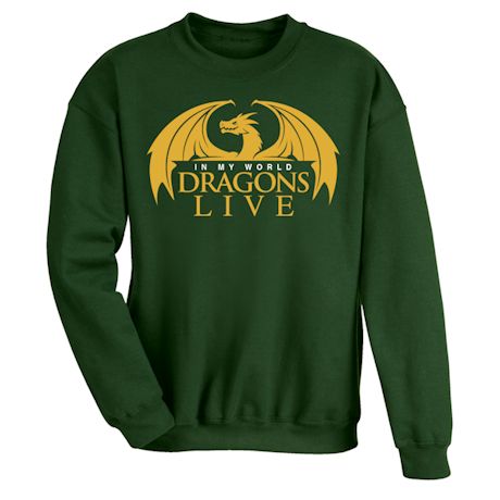 In My World Dragons Live Shirts