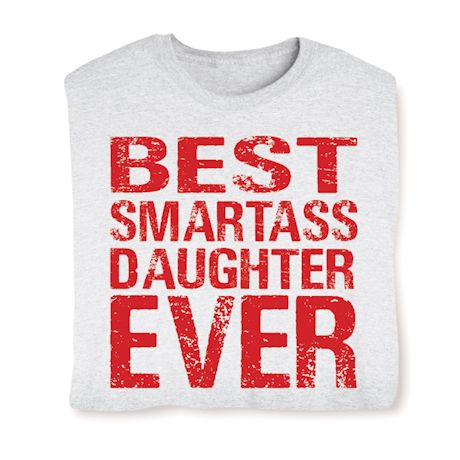 Best Smartass Child T-Shirt or Sweatshirt