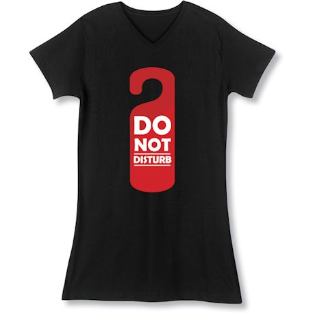 Do Not Disturb Night Shirt