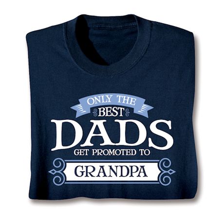 Only The Best Get Promoted - Family Shirts