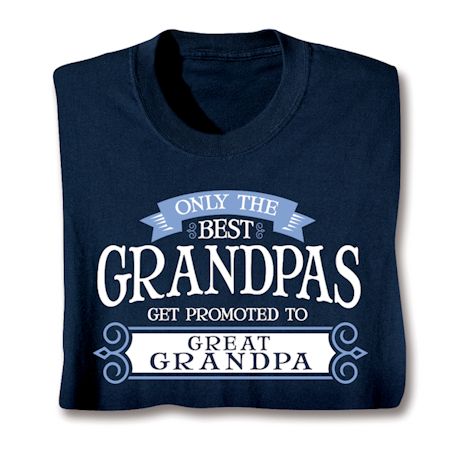 Product image for Only The Best Get Promoted - Family T-Shirt or Sweatshirt