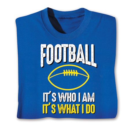 Sports "What I Do" T-Shirt or Sweatshirt