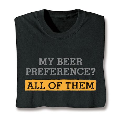 Beer / Wine Preference Shirts