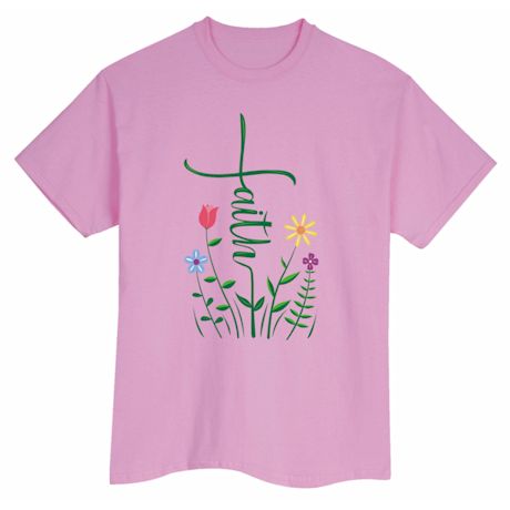 Wear Your Faith Flower T-Shirt or Sweatshirt