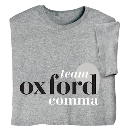 Team Oxford Comma Shirts
