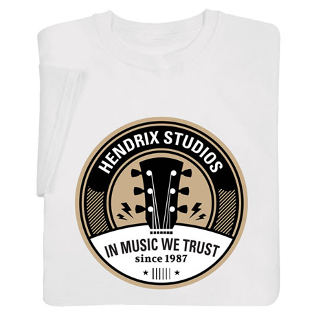Personalized "Your Name" In Music We Trust T-Shirt or Sweatshirt