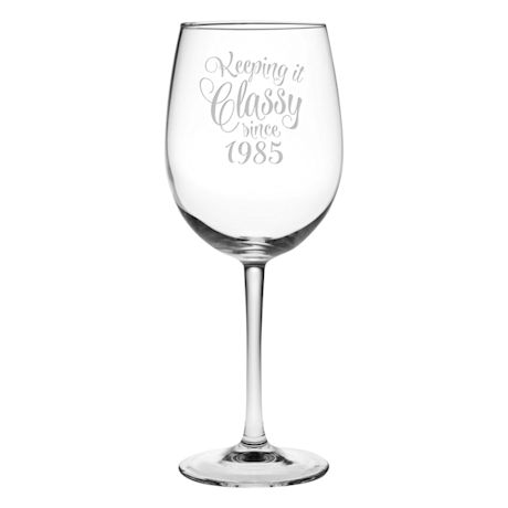 Personalized Keeping It Classy Birthday Wine Glass