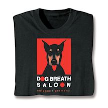 Product Image for Dog Breath Saloon - Cologne, Germany Shirts