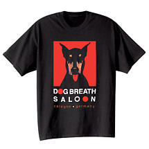 Alternate Image 1 for Dog Breath Saloon - Cologne, Germany T-Shirt or Sweatshirt