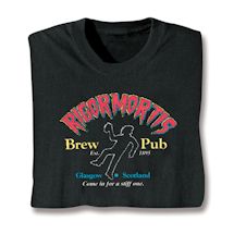 Alternate image Rigormortis Brew Pub - Glasgow, Scotland T-Shirt or Sweatshirt