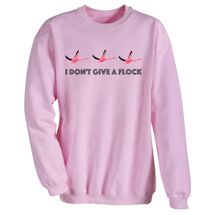 Alternate Image 1 for I Don't Give A Flock Shirts