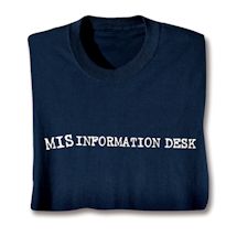 Product Image for Mis Information Desk Shirts