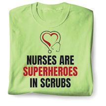 Product Image for Nurses Are Superheros In Srubs T-Shirt or Sweatshirt