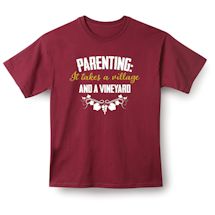 Alternate Image 2 for Parenting It Takes A Village And A Vinyard Shirts