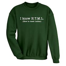 Alternate Image 1 for I Know H.T.M.L. (How To Meet Ladies) Shirts