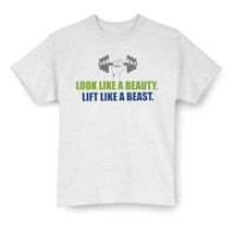 Alternate Image 2 for Excercise Affirmation Shirts - Look Like A Beauty. Lift Like A Beast