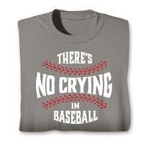 Product Image for There's No Crying Shirts - Baseball