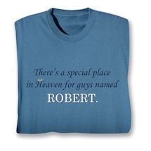 Product Image for There's A Special Place In Heaven For Guy's Named Shirts