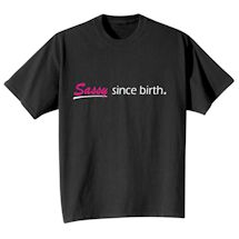 Alternate Image 2 for Sassy Since Birth. Shirts