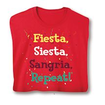Product Image for Fiesta, Siesta, Sangria, Repeat! Shirts