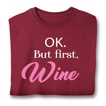 Product Image for OK. But First, Wine Shirts