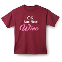 Alternate Image 1 for OK. But First, Wine Shirts