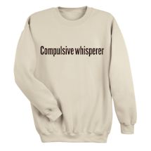 Alternate Image 1 for Compulsive Whisperer. Shirts