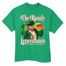 Alternate Image 1 for The Randy Leprechaun - Dublin, Ireland T-Shirt or Sweatshirt