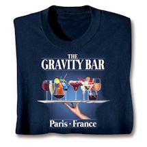 Alternate image for The Gravity Bar - Paris, France T-Shirt or Sweatshirt