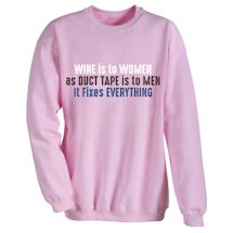 Alternate Image 2 for Wine Is To Women As Duct Tape Is To Men. It Fixes Everything Shirts