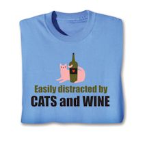 Product Image for Easily Distracted By Cats And Wine T-Shirt or Sweatshirt