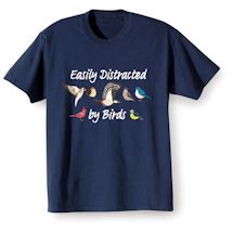Alternate Image 1 for Easily Distracted By Birds T-Shirt or Sweatshirt
