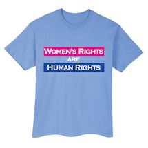 Alternate Image 2 for Women's Rights Are Human Rights T-Shirt or Sweatshirt