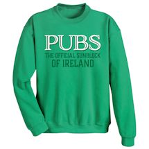 Alternate image for Pubs The Official Sunblock Of Ireland T-Shirt Or Sweatshirt