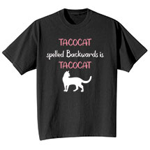 Alternate image for Tacocat Spelled Backwards Is Tacocat T-Shirt or Sweatshirt