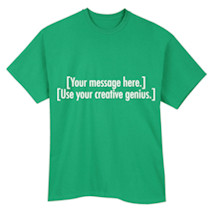 Alternate image Personalized Custom T-Shirt or Sweatshirt
