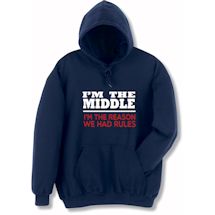 Alternate Image 3 for I'm The Middle Navy T-Shirt or Sweatshirt